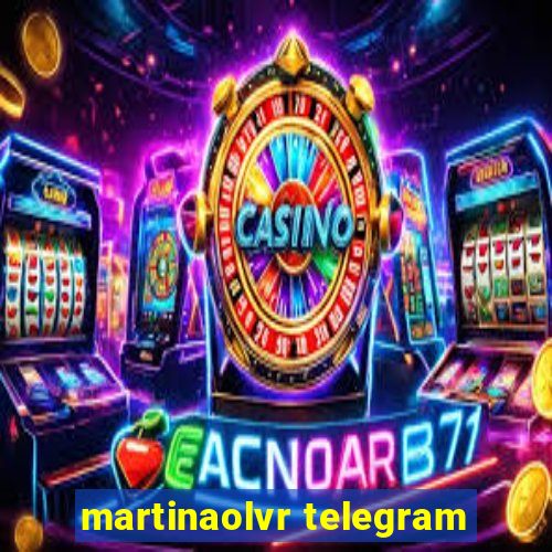 martinaolvr telegram